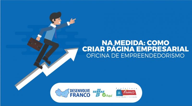 Sebrae Aqui promove oficina “Na Medida: Como criar página empresarial” Sebrae Aqui promove oficina “Na Medida: Como criar página empresarial”
