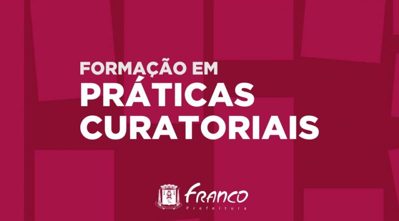 Secretaria de Cultura abre inscrições para formação em práticas curatoriais Secretaria de Cultura abre inscrições para formação em práticas curatoriais