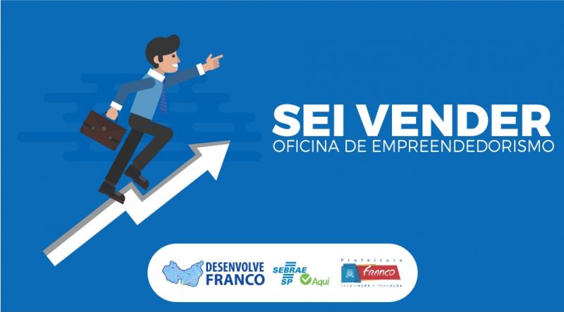 Sebrae de Franco da Rocha promove a oficina “Sei vender” Sebrae de Franco da Rocha promove a oficina “Sei vender”